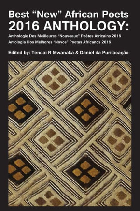 Best ""New"" African Poets 2016 Anthology