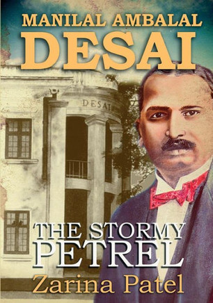 Manilal Ambalal Desai. The Stormy Petrel