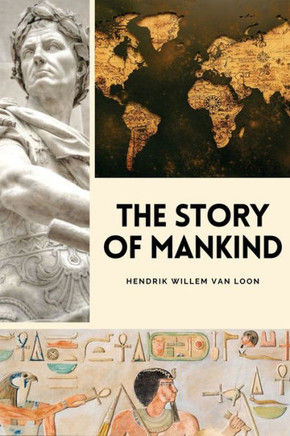 The Story of Mankind: Easy to Read Layout - Large Print
