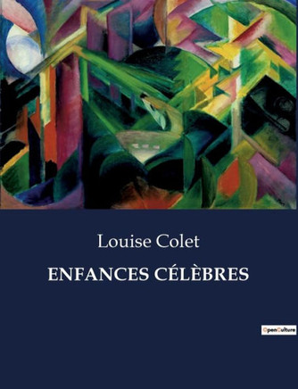 Enfances C?l?bres