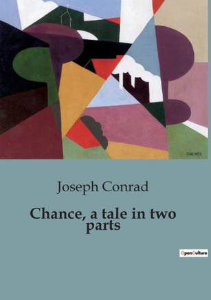 Chance, a tale in two parts