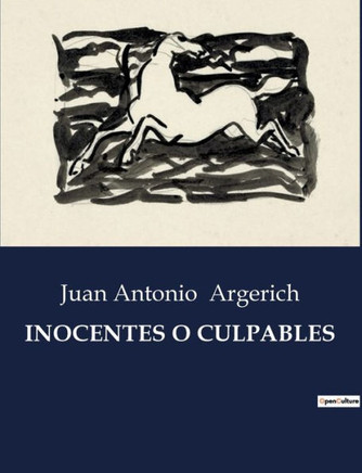 Inocentes O Culpables
