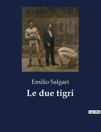 Le due tigri