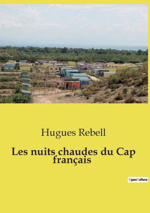 Les nuits chaudes du Cap fran?ais