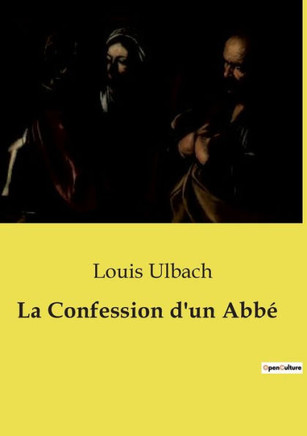 La Confession d'un Abb?