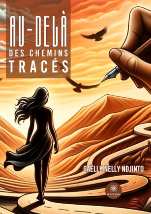 Au-del? des chemins trac?s
