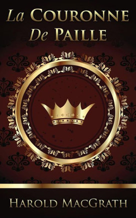 La Couronne de Paille (The Puppet Crown)