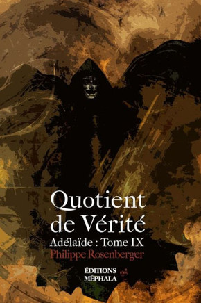 Quotient de V?rit?: Ad?la?de: Tome IX