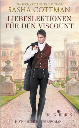 Liebeslektionen f?r den Viscount