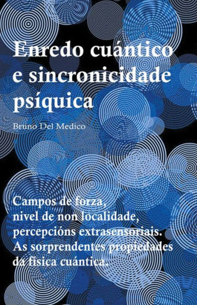 Enredo cu?ntico e sincronicidade ps?quica