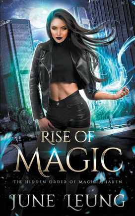 Rise of Magic