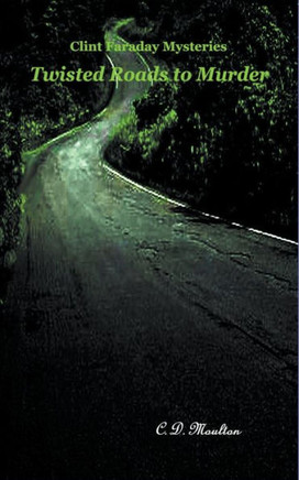 Twisted Roads to Murder