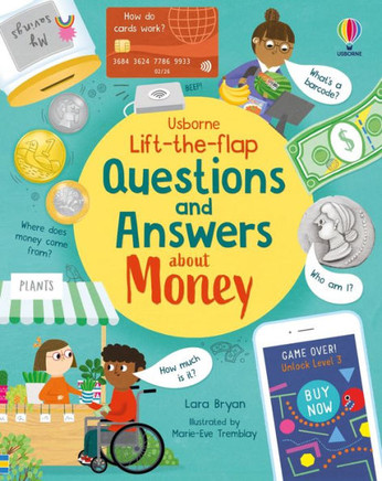 Lift-The-Flap Questions And Answers About Money Lift-The-Flap Questions And Answers About Money