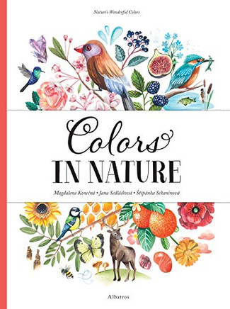 Colors In Nature (Nature'S Wonderful Colors)