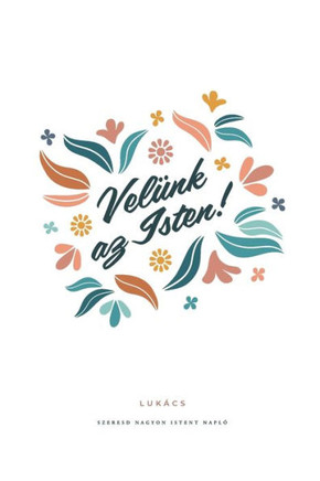 LUK?CS - Vel?nk az Isten!: A Love God Greatly Hungarian Bible Study Journal