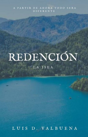 Redenci?n: la isla