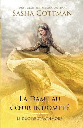 La Dame au coeur indompt?