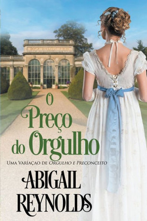 O Pre?o do Orgulho