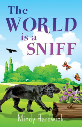 The World Is a Sniff