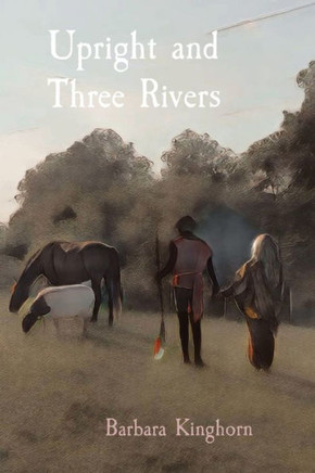 Upright and Three Rivers