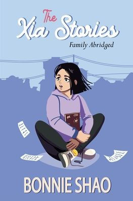 The Xia Stories #3: Family Abridged