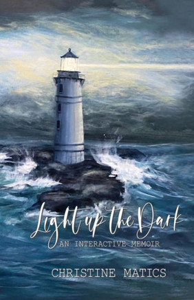 Light Up the Dark: An Interactive Memoir