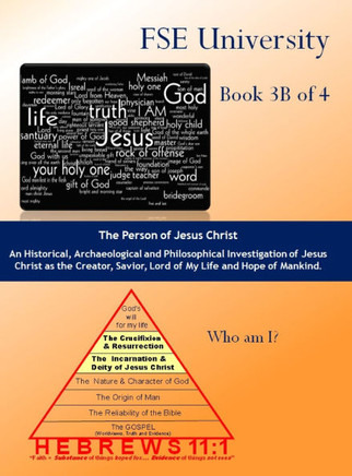 The Person of Jesus Christ (Book 3B)