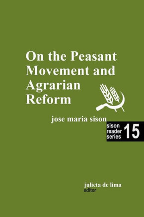 On the Peasant Movement and Agrarian Reform