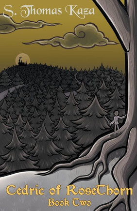 Cedric of RoseThorn: Book Two
