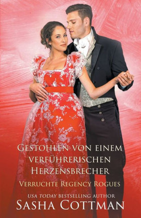 Gestohlen von einem verf?hrerischen Herzensbrecher