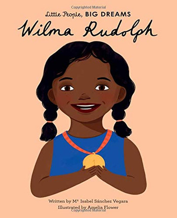 Wilma Rudolph (Little People, BIG DREAMS (27))
