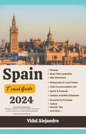 Spain Travel Guide 2024