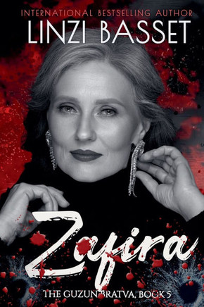 Zafira: A Dark Mafia/Bratva Romance