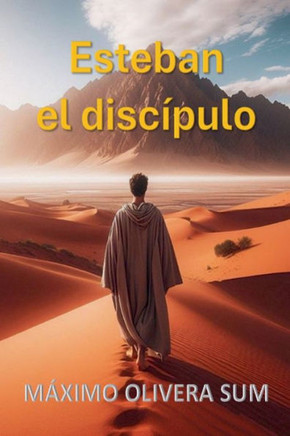 Esteban el disc?pulo