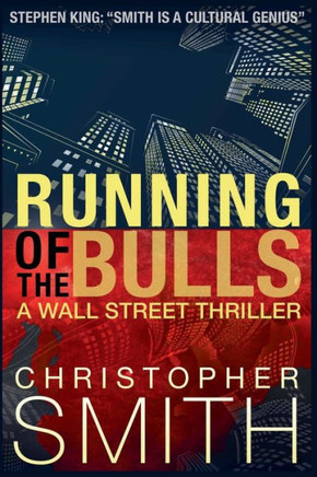 Running of the Bulls: A gripping psychological thriller with stunning twists