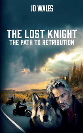 The Lost Knight - The Path To Retribution