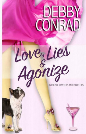 Love, Lies And Agonize (Love, Lies And More Lies)