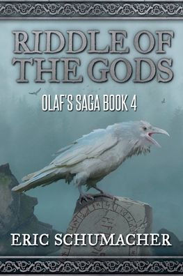 Ridde of the Gods: Olaf's Saga Book 4