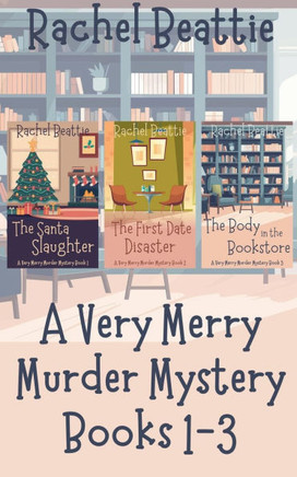 A Very Merry Murder Mystery Books 1-3