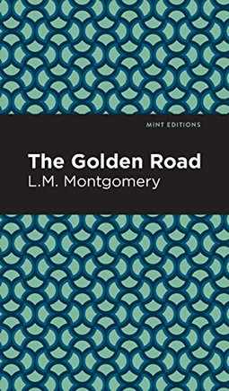 The Golden Road (Mint Editions)