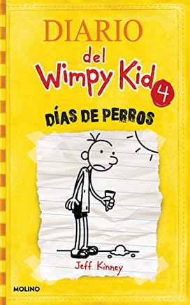 Días De Perros / Dog Days (Diario Del Wimpy Kid) (Spanish Edition)