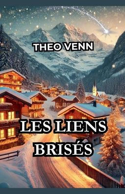 Les Liens Bris?s