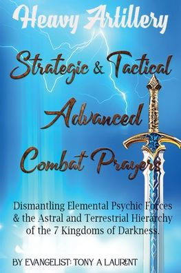 Strategic And Tactical Advanced Combat Prayers