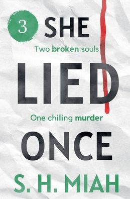 She Lied Once Volume 3