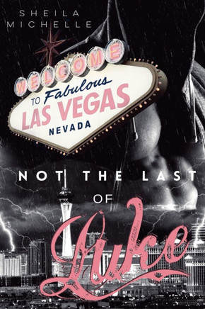 Not The Last of Luke: A Paranormal Mystery Suspense Romance Thriller