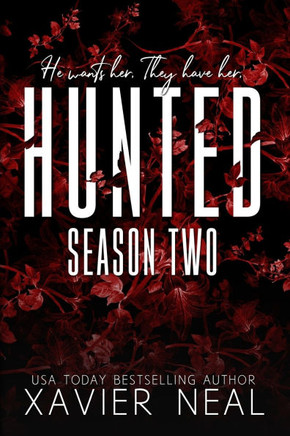 Hunted Season Two: A Dark MMF Age-Gap Romance
