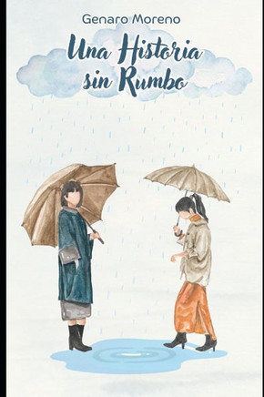 Una Historia Sin Rumbo