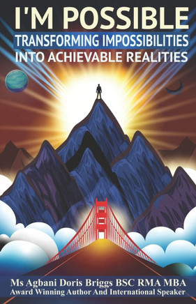 I'm Possible: Turning Impossibilities into Achievable Realities