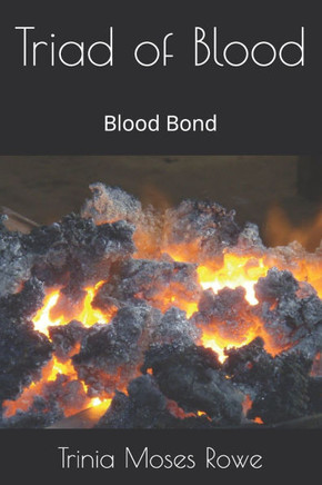 Triad of Blood: Blood Bond