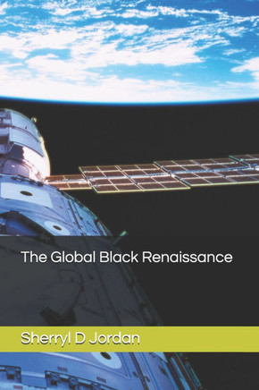 The Global Black Renaissance